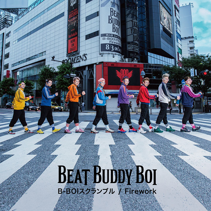 B-BOIスクランブル／Firework | Beat Buddy Boi(ビートバディボーイ