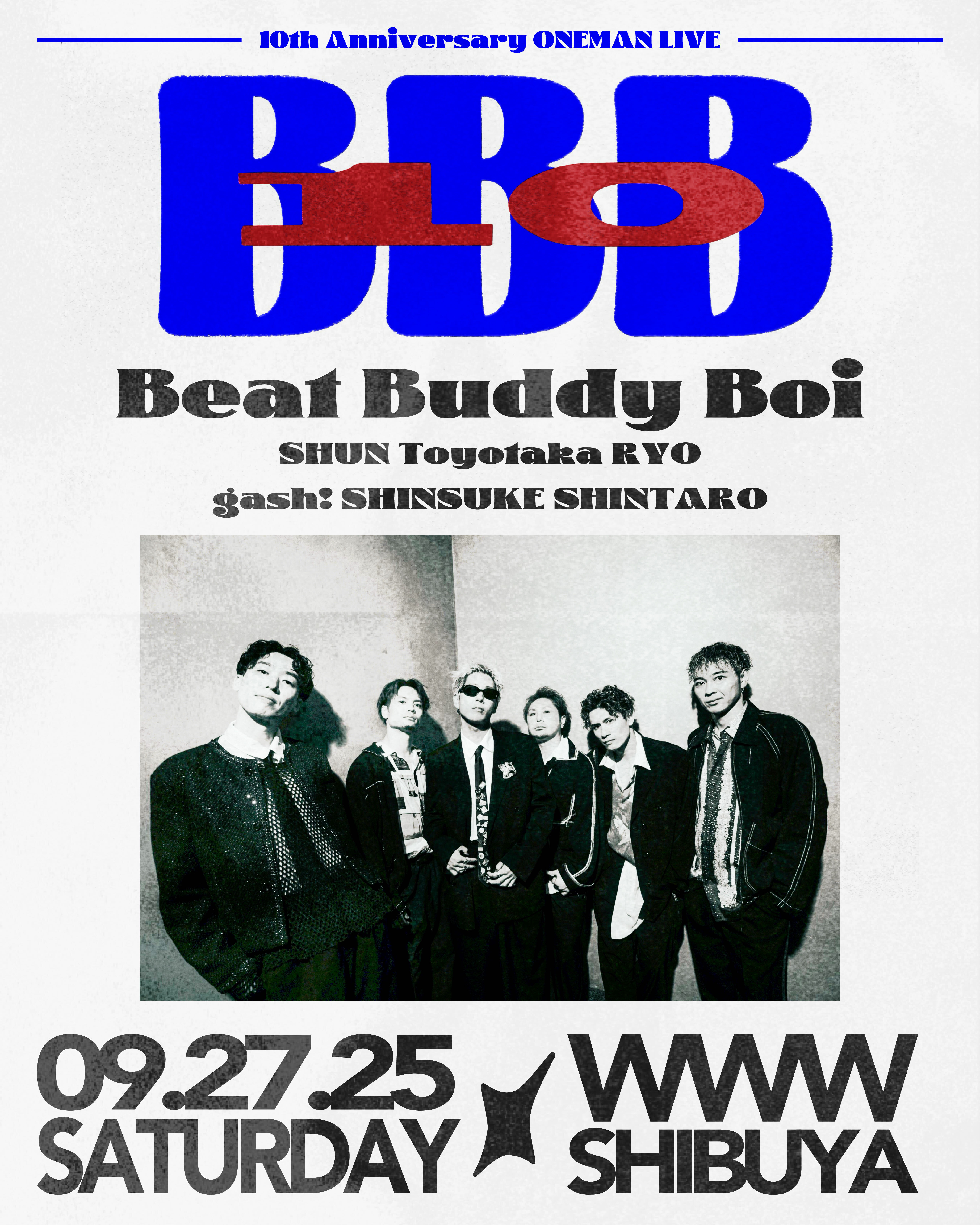 Beat Buddy Boi 10th Anniversary ワンマンライブ「BBB10」9/27開催